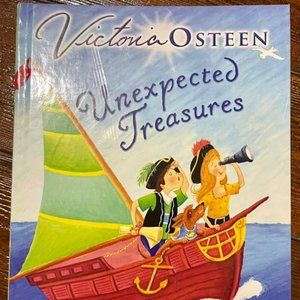 Unexpected Treasures by: Victoria Osteen